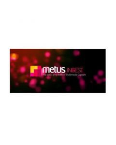 Metus Ingest Standard Software Streaming
